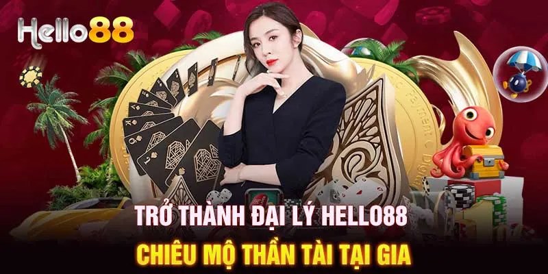 Tìm hiểu về đại lý Hello8